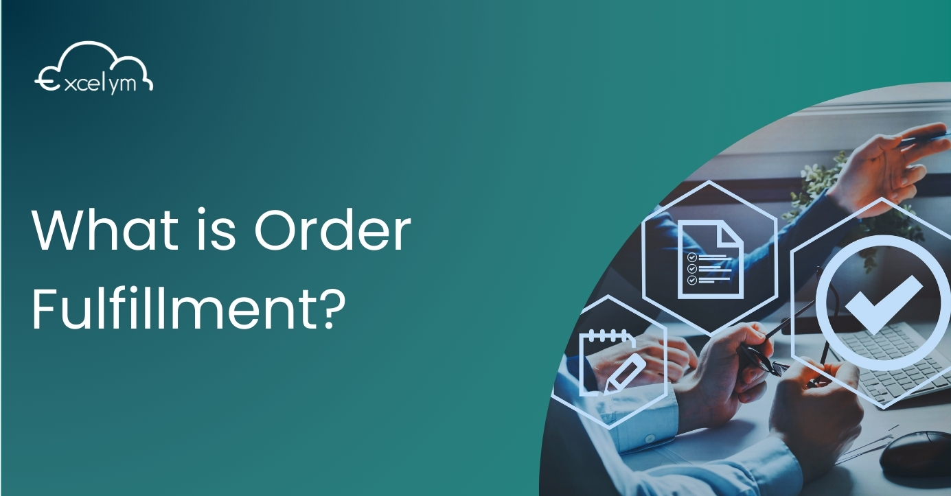 What is Order Fulfillment